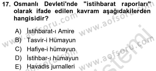 Osmanlı Devlenti’nde Yenileşme Hareketleri (1703-1876) Dersi 2016 - 2017 Yılı (Final) Dönem Sonu Sınav Soruları 17. Soru