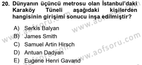 Osmanlı Devlenti’nde Yenileşme Hareketleri (1703-1876) Dersi 2016 - 2017 Yılı (Final) Dönem Sonu Sınav Soruları 20. Soru