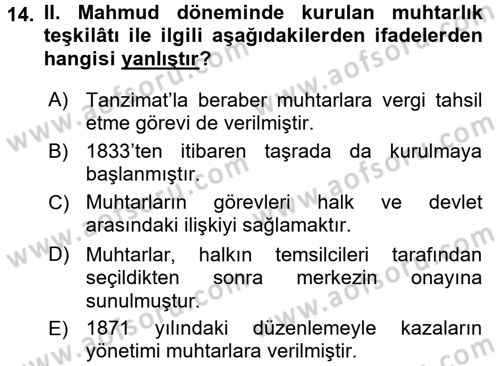Osmanlı Devlenti’nde Yenileşme Hareketleri (1703-1876) Dersi 2017 - 2018 Yılı (Vize) Ara Sınav Soruları 14. Soru