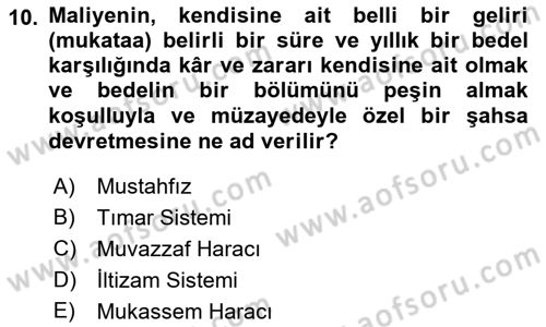 Osmanlı Devlenti’nde Yenileşme Hareketleri (1703-1876) Dersi 2018 - 2019 Yılı (Final) Dönem Sonu Sınav Soruları 10. Soru