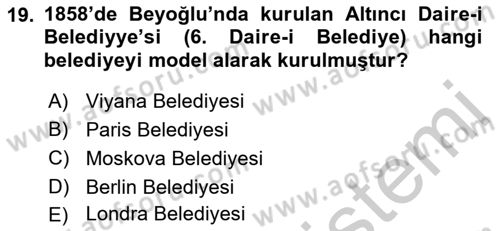 Osmanlı Devlenti’nde Yenileşme Hareketleri (1703-1876) Dersi 2018 - 2019 Yılı Yaz Okulu Sınav Soruları 19. Soru