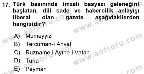 Osmanlı Devlenti’nde Yenileşme Hareketleri (1703-1876) Dersi 2020 - 2021 Yılı Yaz Okulu Sınav Soruları 17. Soru