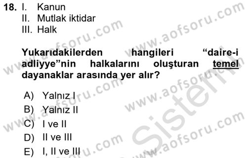 Osmanlı Devlenti’nde Yenileşme Hareketleri (1703-1876) Dersi 2020 - 2021 Yılı Yaz Okulu Sınav Soruları 18. Soru