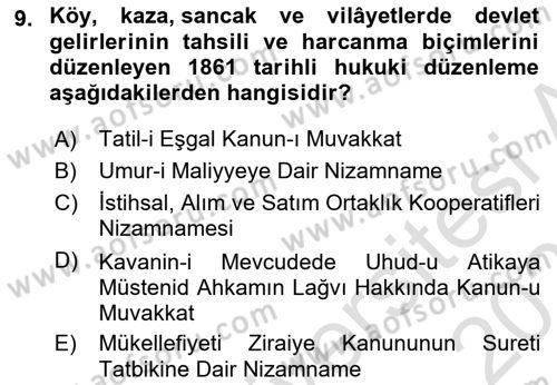 Osmanlı Devlenti’nde Yenileşme Hareketleri (1703-1876) Dersi 2020 - 2021 Yılı Yaz Okulu Sınav Soruları 9. Soru