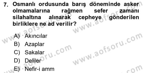 Osmanlı Devlenti’nde Yenileşme Hareketleri (1703-1876) Dersi 2021 - 2022 Yılı (Vize) Ara Sınav Soruları 7. Soru