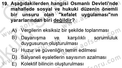 Osmanlı Devlenti’nde Yenileşme Hareketleri (1703-1876) Dersi 2021 - 2022 Yılı Yaz Okulu Sınav Soruları 19. Soru
