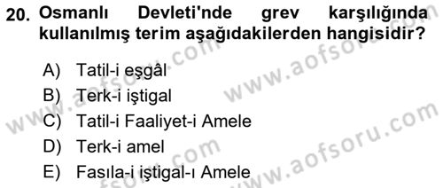 Osmanlı Devlenti’nde Yenileşme Hareketleri (1703-1876) Dersi 2021 - 2022 Yılı Yaz Okulu Sınav Soruları 20. Soru