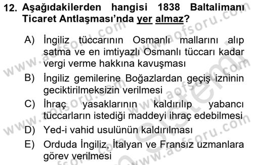 Osmanlı Devlenti’nde Yenileşme Hareketleri (1703-1876) Dersi 2022 - 2023 Yılı Yaz Okulu Sınav Soruları 12. Soru