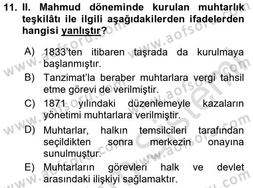 Osmanlı Devlenti’nde Yenileşme Hareketleri (1703-1876) Dersi 2023 - 2024 Yılı (Vize) Ara Sınav Soruları 11. Soru