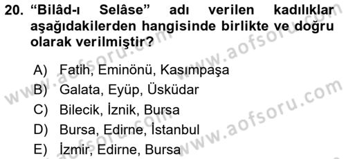 Osmanlı Devlenti’nde Yenileşme Hareketleri (1703-1876) Dersi 2023 - 2024 Yılı (Vize) Ara Sınav Soruları 20. Soru