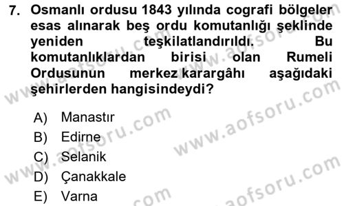 Osmanlı Devlenti’nde Yenileşme Hareketleri (1703-1876) Dersi 2023 - 2024 Yılı (Vize) Ara Sınav Soruları 7. Soru