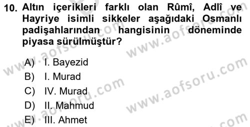 Osmanlı Devlenti’nde Yenileşme Hareketleri (1703-1876) Dersi 2023 - 2024 Yılı (Final) Dönem Sonu Sınav Soruları 10. Soru