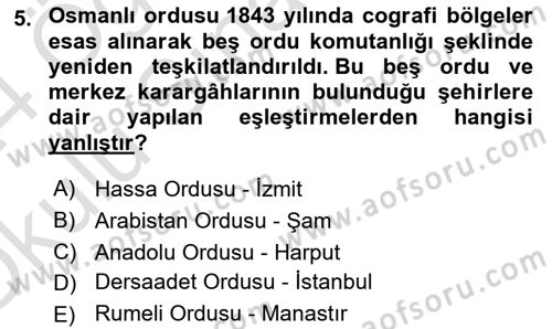 Osmanlı Devlenti’nde Yenileşme Hareketleri (1703-1876) Dersi 2023 - 2024 Yılı Yaz Okulu Sınav Soruları 5. Soru
