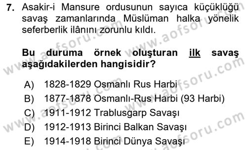 Osmanlı Devlenti’nde Yenileşme Hareketleri (1703-1876) Dersi 2024 - 2025 Yılı (Vize) Ara Sınav Soruları 7. Soru