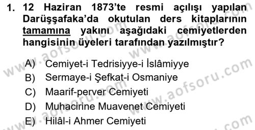 Osmanlı Devlenti’nde Yenileşme Hareketleri (1703-1876) Dersi 2024 - 2025 Yılı (Final) Dönem Sonu Sınav Soruları 1. Soru