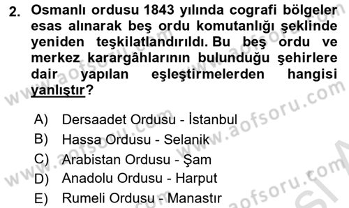 Osmanlı Devlenti’nde Yenileşme Hareketleri (1703-1876) Dersi Dönem Sonu Sınavı Deneme Sınav Soruları 2. Soru