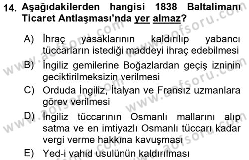 Osmanlı Devlenti’nde Yenileşme Hareketleri (1703-1876) Dersi 2024 - 2025 Yılı Yaz Okulu Sınav Soruları 14. Soru