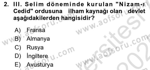 Osmanlı Devlenti’nde Yenileşme Hareketleri (1703-1876) Dersi 2024 - 2025 Yılı Yaz Okulu Sınav Soruları 2. Soru