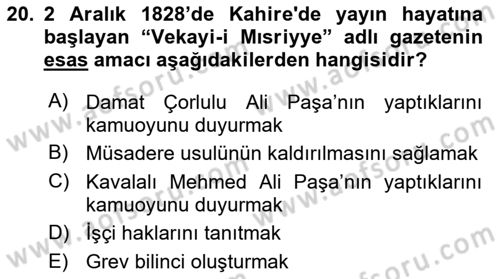 Osmanlı Devlenti’nde Yenileşme Hareketleri (1703-1876) Dersi 2024 - 2025 Yılı Yaz Okulu Sınav Soruları 20. Soru