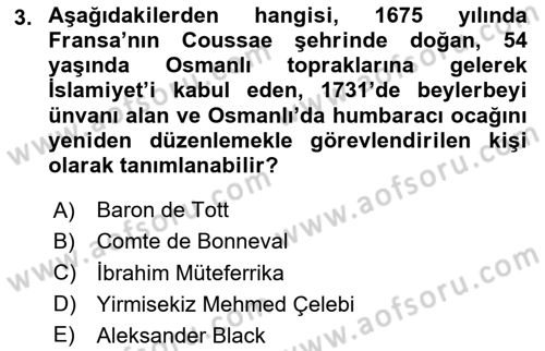 Osmanlı Devlenti’nde Yenileşme Hareketleri (1703-1876) Dersi 2025 - 2026 Yılı (Vize) Ara Sınav Soruları 3. Soru