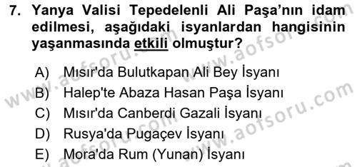 Osmanlı Devlenti’nde Yenileşme Hareketleri (1703-1876) Dersi 2025 - 2026 Yılı (Vize) Ara Sınav Soruları 7. Soru