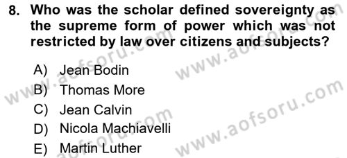 Political Thought Dersi 2019 - 2020 Yılı (Final) Dönem Sonu Sınav Soruları 8. Soru