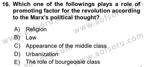 Political Thought Dersi 2021 - 2022 Yılı (Final) Dönem Sonu Sınav Soruları 16. Soru