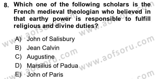 Political Thought Dersi 2022 - 2023 Yılı (Final) Dönem Sonu Sınav Soruları 8. Soru