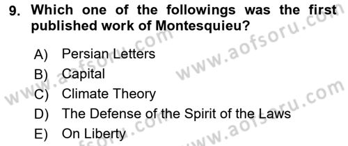 Political Thought Dersi 2022 - 2023 Yılı (Final) Dönem Sonu Sınav Soruları 9. Soru