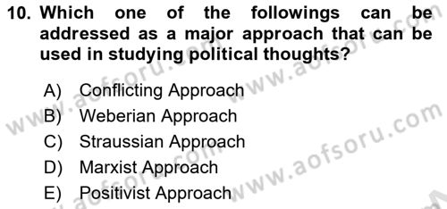Political Thought Dersi 2022 - 2023 Yılı Yaz Okulu Sınav Soruları 10. Soru