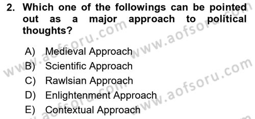 Political Thought Dersi 2023 - 2024 Yılı Yaz Okulu Sınav Soruları 2. Soru