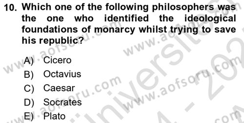 Political Thought Dersi 2024 - 2025 Yılı (Vize) Ara Sınav Soruları 10. Soru