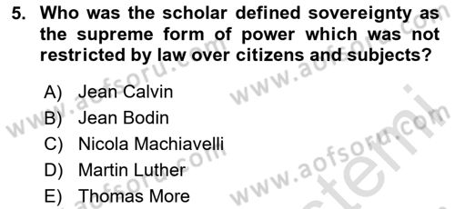 Political Thought Dersi 2024 - 2025 Yılı (Final) Dönem Sonu Sınav Soruları 5. Soru