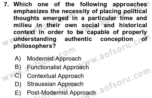 Political Thought Dersi 2024 - 2025 Yılı Yaz Okulu Sınav Soruları 7. Soru