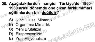 Mimarlik Tarihi Dersi 2012 - 2013 Yılı (Vize) Ara Sınav Soruları 20. Soru