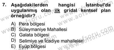 Mimarlik Tarihi Dersi 2012 - 2013 Yılı (Vize) Ara Sınav Soruları 7. Soru