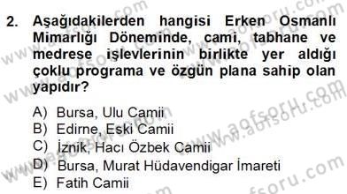 Mimarlik Tarihi Dersi 2012 - 2013 Yılı (Final) Dönem Sonu Sınav Soruları 2. Soru