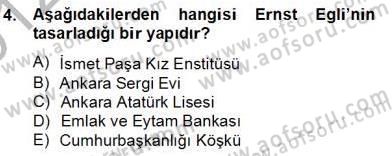 Mimarlik Tarihi Dersi 2012 - 2013 Yılı (Final) Dönem Sonu Sınav Soruları 4. Soru