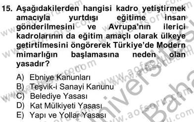 Mimarlik Tarihi Dersi 2013 - 2014 Yılı (Vize) Ara Sınav Soruları 15. Soru