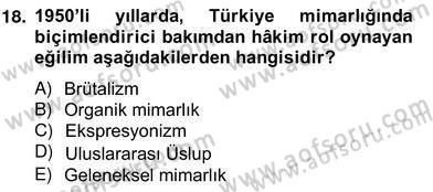 Mimarlik Tarihi Dersi 2013 - 2014 Yılı (Vize) Ara Sınav Soruları 18. Soru