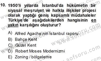 Mimarlik Tarihi Dersi 2013 - 2014 Yılı (Final) Dönem Sonu Sınav Soruları 10. Soru