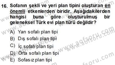 Mimarlik Tarihi Dersi 2013 - 2014 Yılı (Final) Dönem Sonu Sınav Soruları 16. Soru