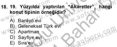 Mimarlik Tarihi Dersi 2013 - 2014 Yılı (Final) Dönem Sonu Sınav Soruları 18. Soru