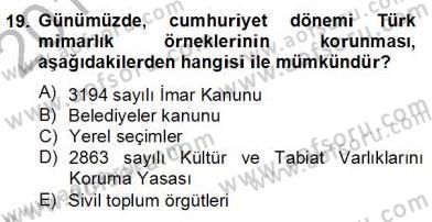 Mimarlik Tarihi Dersi 2013 - 2014 Yılı (Final) Dönem Sonu Sınav Soruları 19. Soru