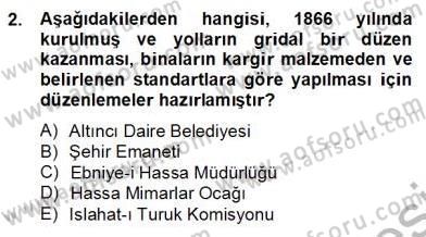 Mimarlik Tarihi Dersi 2013 - 2014 Yılı (Final) Dönem Sonu Sınav Soruları 2. Soru