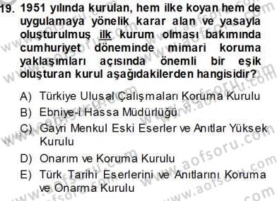 Mimarlik Tarihi Dersi 2013 - 2014 Yılı Tek Ders Sınav Soruları 19. Soru