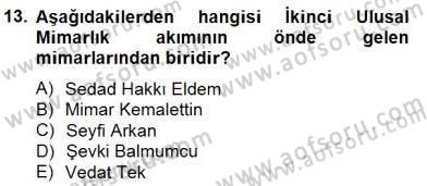 Mimarlik Tarihi Dersi 2014 - 2015 Yılı (Vize) Ara Sınav Soruları 13. Soru