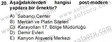 Mimarlik Tarihi Dersi 2014 - 2015 Yılı (Vize) Ara Sınav Soruları 20. Soru