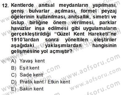 Mimarlik Tarihi Dersi 2014 - 2015 Yılı (Final) Dönem Sonu Sınav Soruları 12. Soru