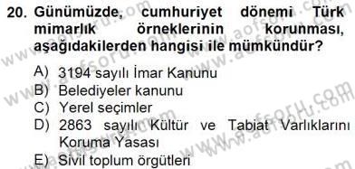 Mimarlik Tarihi Dersi 2014 - 2015 Yılı (Final) Dönem Sonu Sınav Soruları 20. Soru